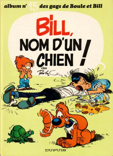 Couverture de l'album Boule & Bill Tome 15 Bill, nom d'un chien !