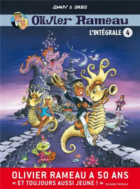 Olivier Rameau Intégrale L'intégrale 4