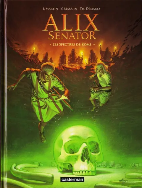 Alix Senator Tome 9 Les Spectres de Rome