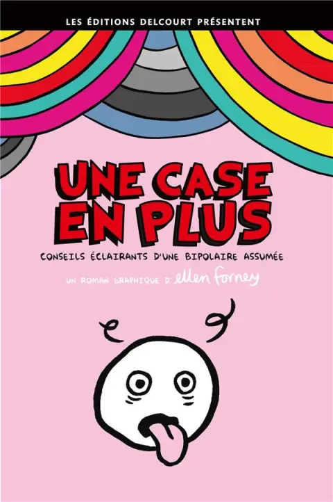 Une case en plus Conseils éclairants d'une bipolaire assumée