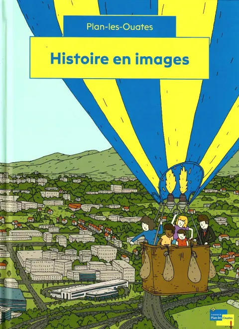 Plan-les-Ouates Histoire en images