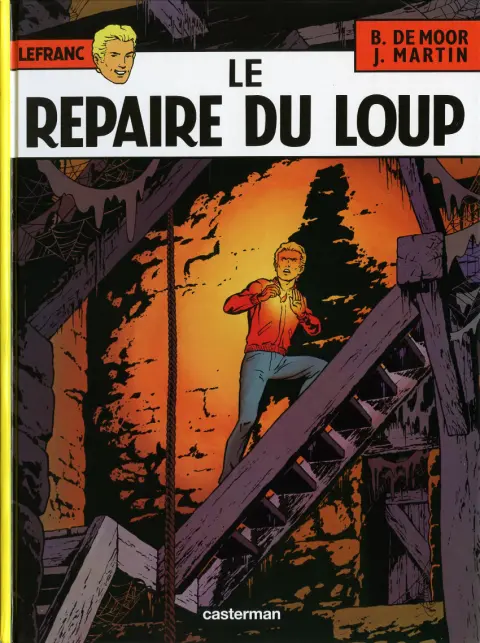 Lefranc Tome 4 Le repaire du loup