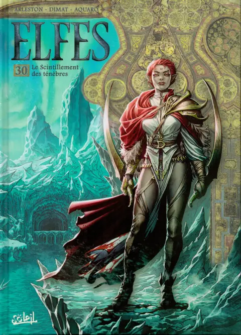 Elfes Tome 30 Le Scintillement des ténèbres