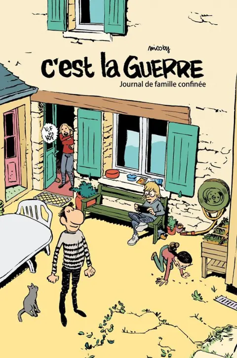C'est la guerre Journal de famille confinée