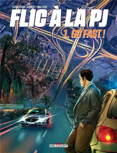 Flic à la PJ 1 Go fast !