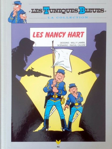 Couverture de l'album Les Tuniques Bleues La Collection - Hachette, 2e série Tome 41 Les Nancy Hart