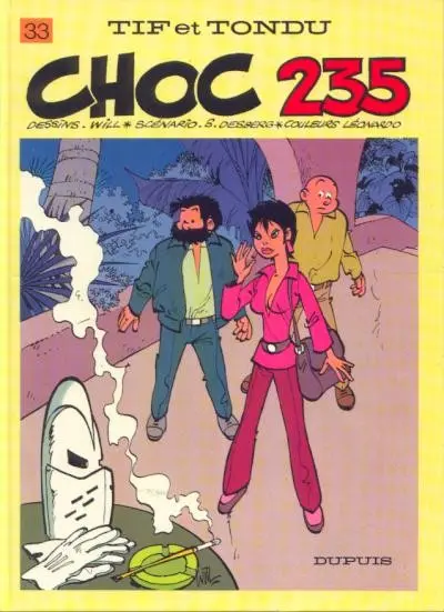 Tif et Tondu Tome 33 Choc 235