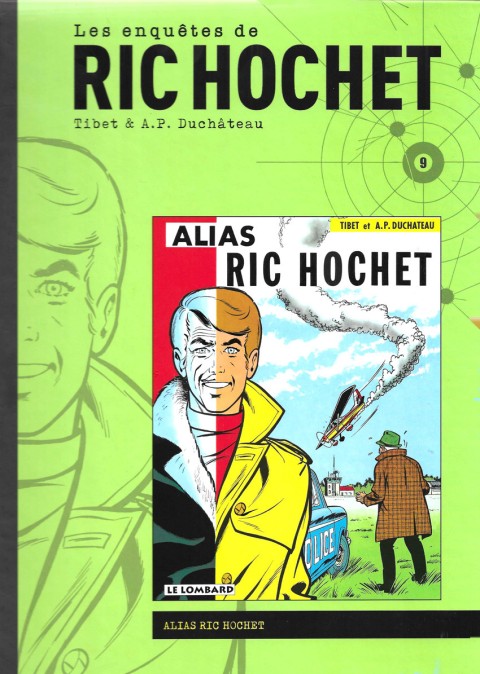 Couverture de l'album Les enquêtes de Ric Hochet Tome 9 Alias Ric Hochet