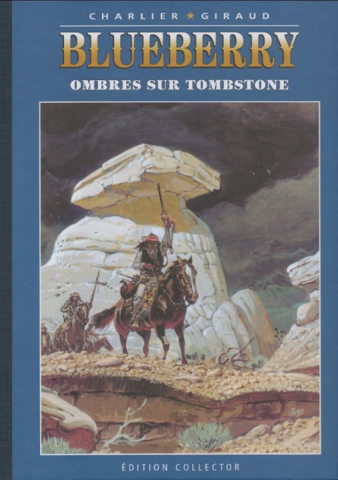 Blueberry Édition collector Tome 30 Ombres sur Tombstone
