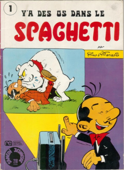 Couverture de l'album Spaghetti Tome 16 Y'a des os dans le spaghetti