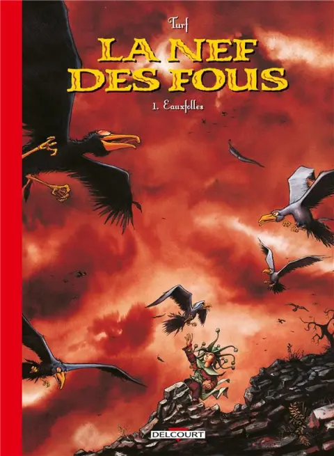 Couverture de l'album La Nef des fous Tome 1 Eauxfolles
