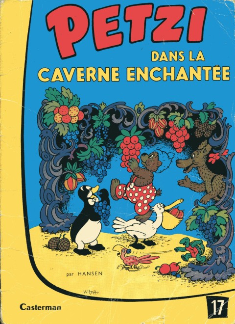 Couverture de l'album Petzi Tome 17 Petzi dans la caverne enchantée