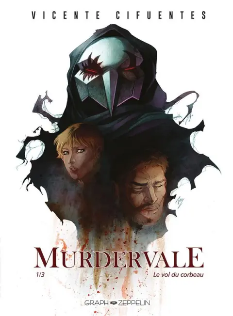 Murdervale 1/3 Le vol du corbeau