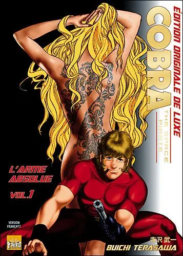 Cobra - The Space Pirate Tome 1 L'Arme absolue vol. 1