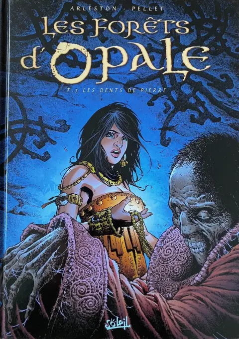Les Forêts d'Opale Tome 7 Les Dents de pierre