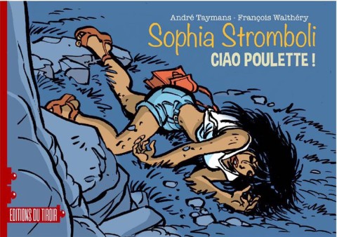 Couverture de l'album Sophia Stromboli Ciao poulette !