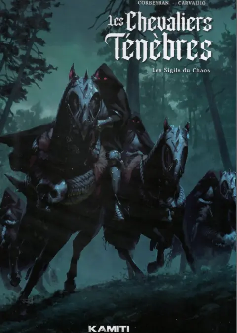 Couverture de l'album Les Chevaliers Ténèbres Premier Chant Les Sigils du Chaos