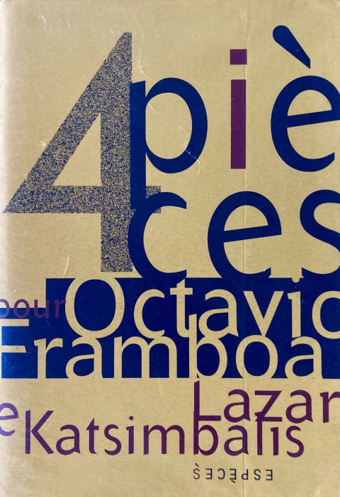 4 pièces pour Octavio Framboa