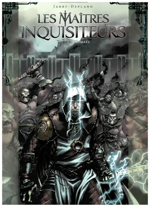 Les Maîtres inquisiteurs Tome 2 Sasmaël
