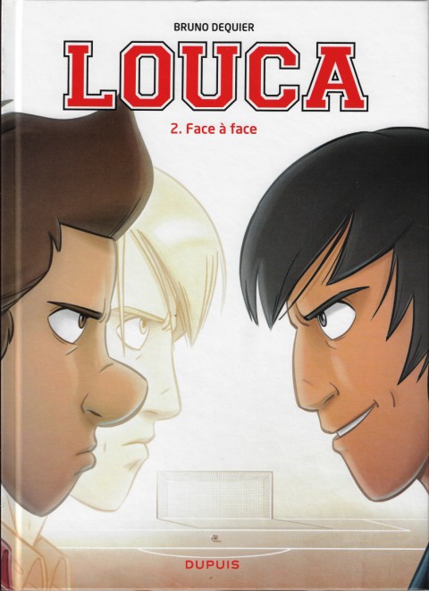 Couverture de l'album Louca Tome 2 Face à face