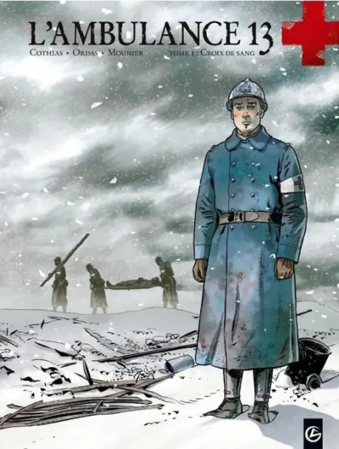 L'Ambulance 13 Tome 1 Croix de sang