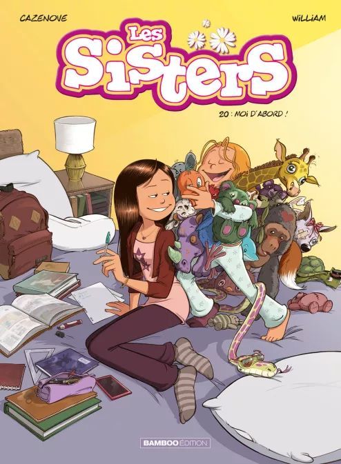 Les Sisters Tome 20 Moi d'abord !