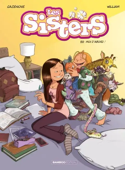 Les Sisters Tome 20 Moi d'abord !