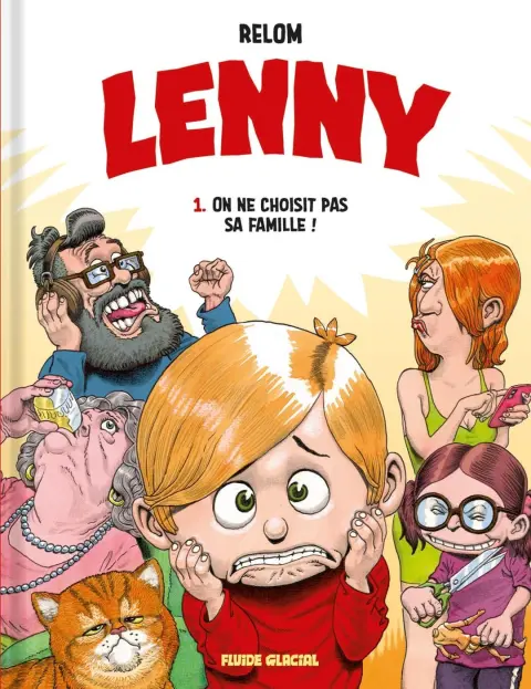Lenny 1 On ne choisit pas sa famille !