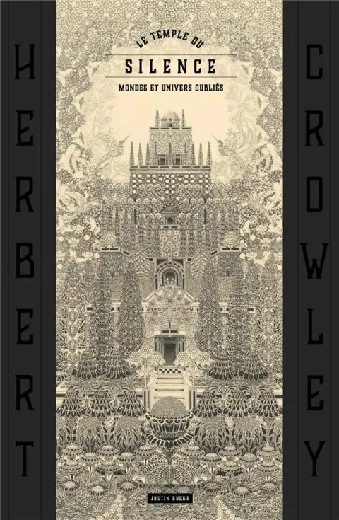 Le temple du Silence Les Mondes oubliés d'Herbert Crowley