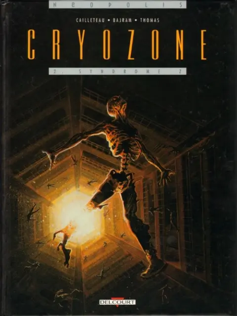 Cryozone Tome 2 Syndrome Z