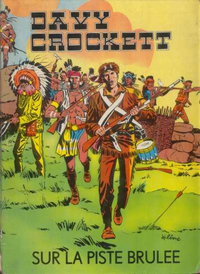 Couverture de l'album Davy Crockett Tome 3 Davy Crockett sur la piste brûlée