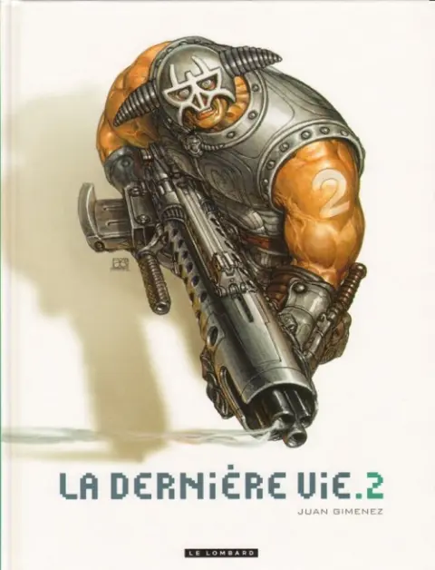 La Dernière vie Tome 2