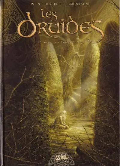 Les Druides Tome 3 La lance de Lug