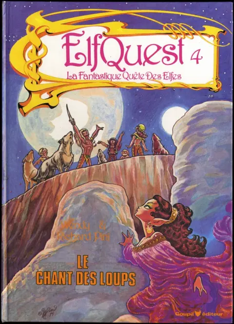 ElfQuest - La Fantastique quête des elfes Tome 4 Le chant des loups