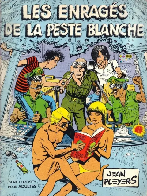Les Enragés de la peste blanche