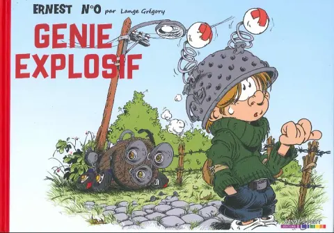 Ernest Génie explosif