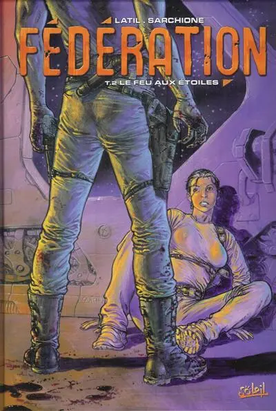 Fédération Tome 2 Le feu aux étoiles