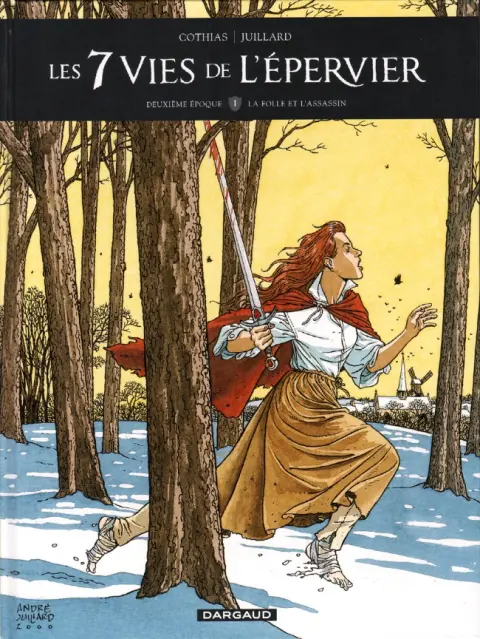 Les 7 Vies de l'Épervier Deuxième époque Tome 1 La folle et l'assassin