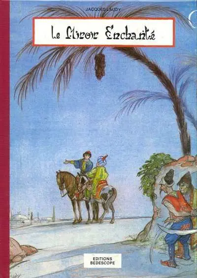 Hassan et Kaddour Tome 6 Le miroir enchanté