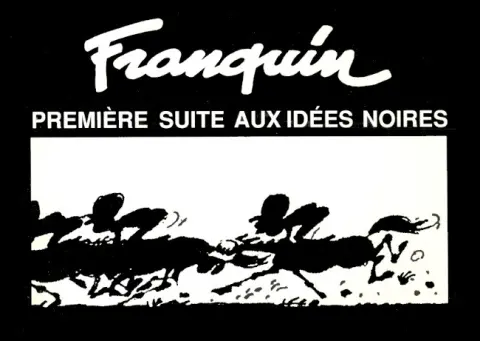 Idées noires Première suite aux Idées noires