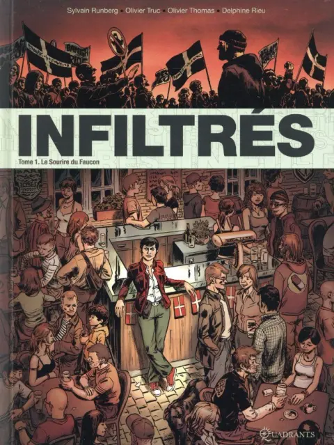 Infiltrés (Runberg / Truc / Thomas)