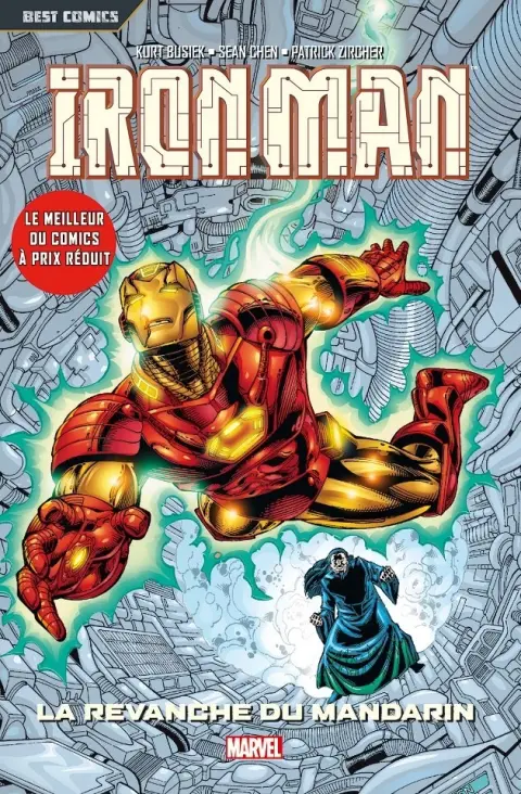 Iron Man Tome 3 La revanche du Mandarin