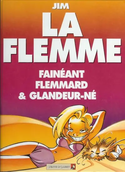 Jim et ses copains Tome 6 La flemme