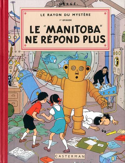 Couverture de l'album Les Aventures de Jo, Zette et Jocko Tome 3 Le Rayon du Mystère - 1er épisode - Le Manitoba ne répond plus