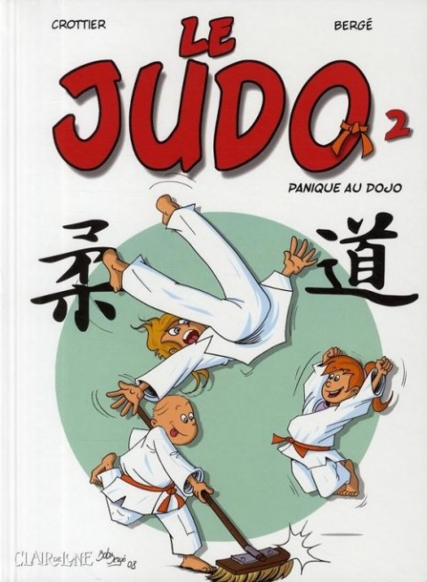 Le Judo Tome 2 Panique au dojo