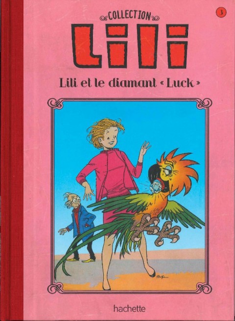 Couverture de l'album Lili Tome 3 Lili et le diamant Luck