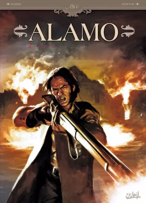 Alamo Tome 2 Une aube rouge