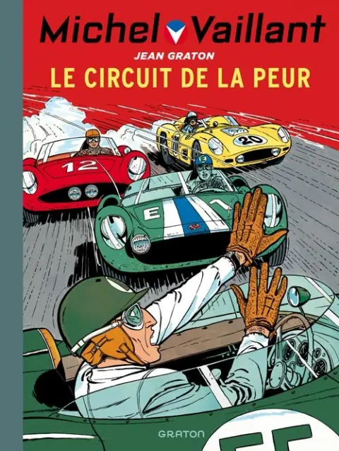 Michel Vaillant Tome 3 Le circuit de la peur