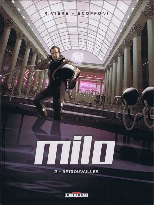 Couverture de l'album Milo Tome 2 Retrouvailles