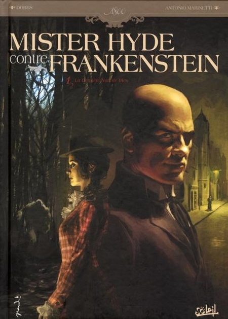 Couverture de l'album Mister Hyde contre Frankenstein Tome 1 La dernière nuit de Dieu